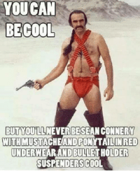 thumb_you-can-becool-butyiullneverbe-sean-connery-inred-with-must-underwear-3859142.png