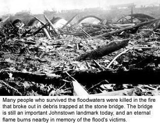 Johnstown Flood: South Fork Dam Failure in Pennsylvania, May 31, 1889 - stonebridge