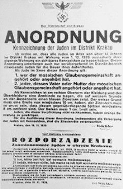 Kraków Ghetto in Podgórze: Life, Deportations and Liquidation, 1941-1943 - An announcement ordering Jews in the Krakow region to wear an armband with the Star of David
