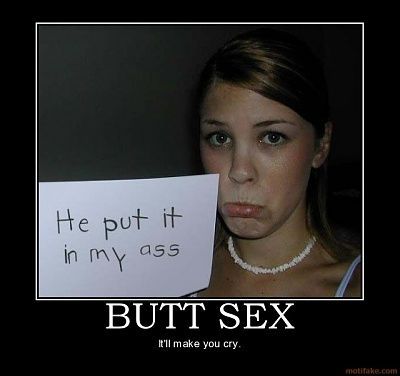 butt-sex-demotivational-poster-1246926657.jpg
