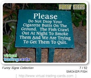 funny-signs-08-virtual-trading-card-07-smoker-fish.jpg